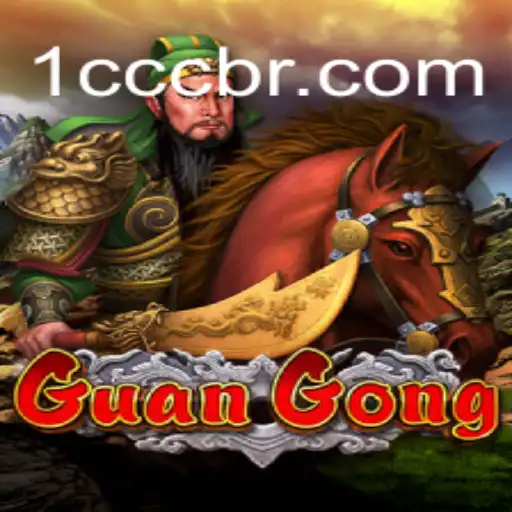 Descubra GuanGong: O Novo Jogo que está Conquistando o Mundo
